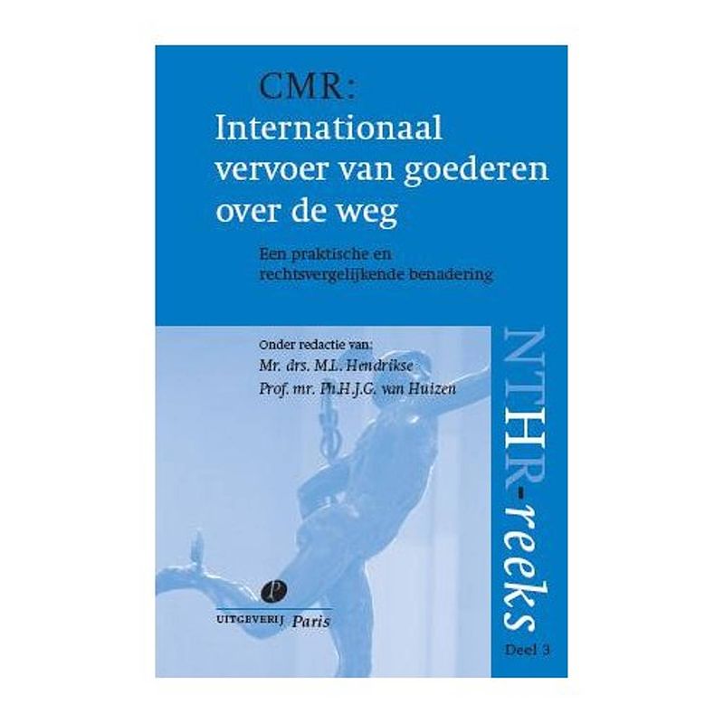 Foto van Cmr: internationaal vervoer van goederen over de