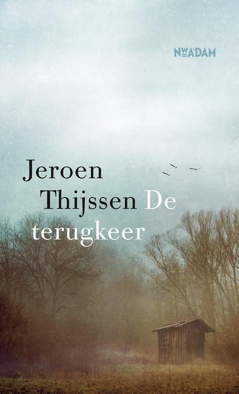 Foto van De terugkeer - jeroen thijssen - paperback (9789046829264)