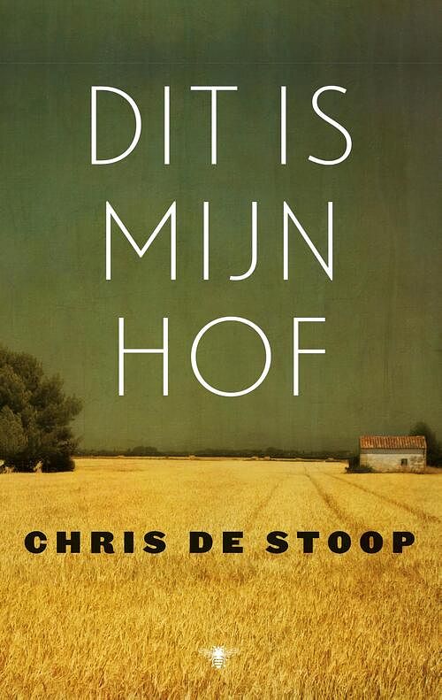 Foto van Dit is mijn hof - chris de stoop - ebook (9789023493310)