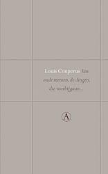 Foto van Van oude mensen, de dingen, die voorbijgaan - louis couperus - ebook (9789025302412)