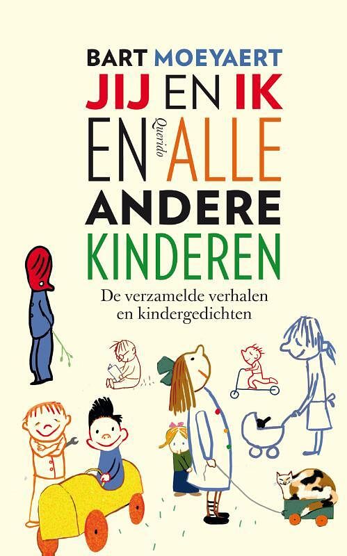 Foto van Jij en ik en alle andere kinderen - bart moeyaert - ebook (9789045116525)