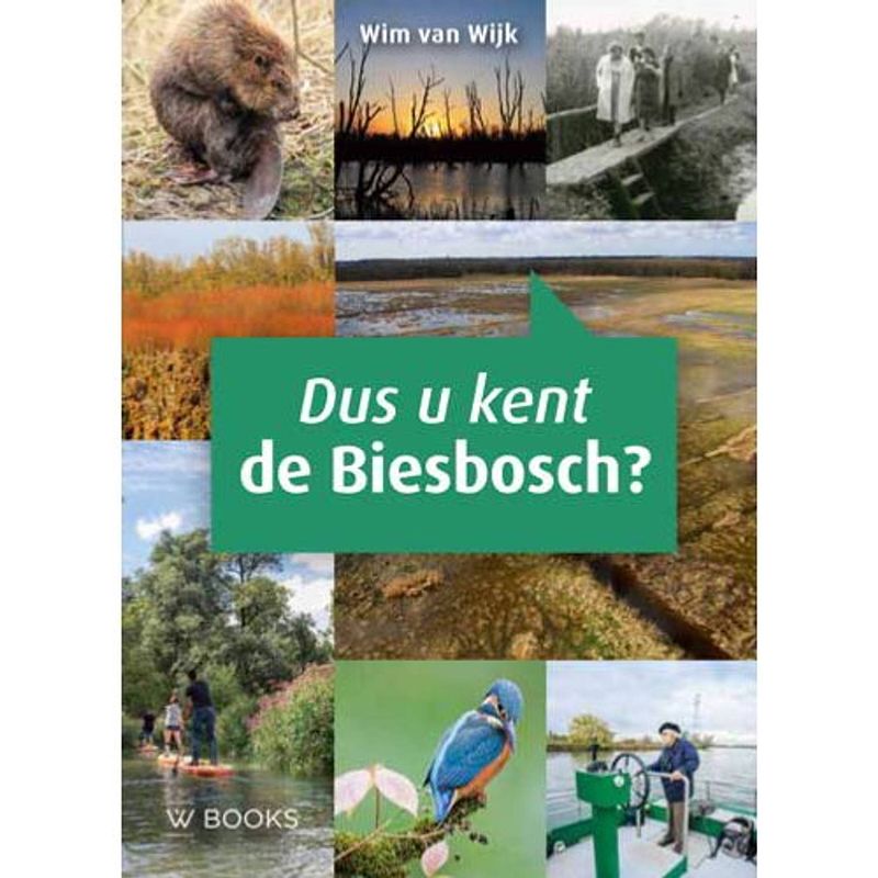 Foto van Dus u kent de biesbosch