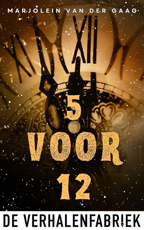 Foto van Vijf voor twaalf - marjolein van der gaag - ebook