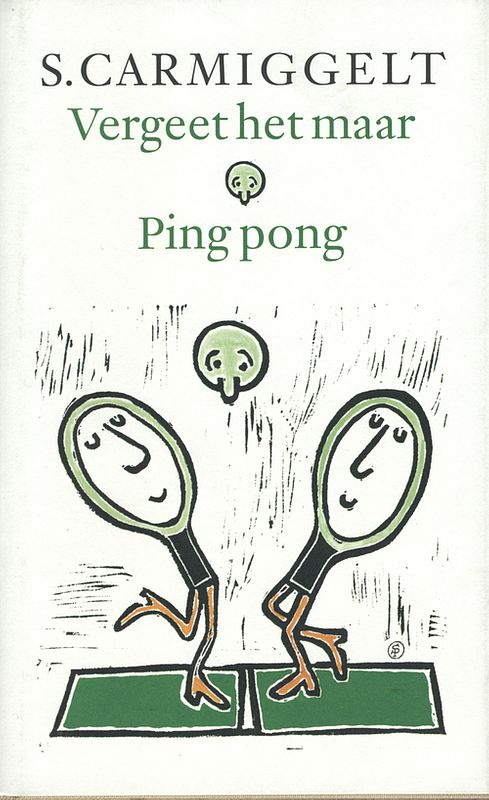 Foto van Vergeet het maar & ping pong - simon carmiggelt - ebook (9789029581295)