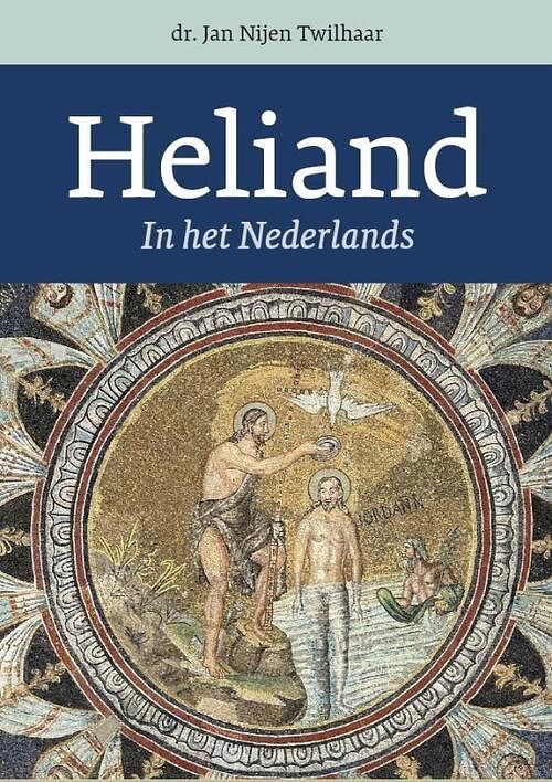 Foto van Heliand - jan nijen twilhaar - paperback (9789023259688)