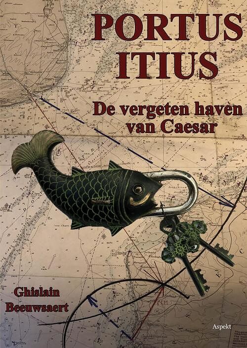 Foto van Portus itius - ghislain beeuwsaert - ebook (9789464624885)