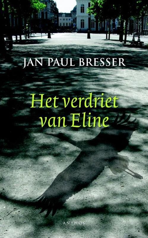 Foto van Verdriet van eline - jan paul bresser - ebook (9789041420664)