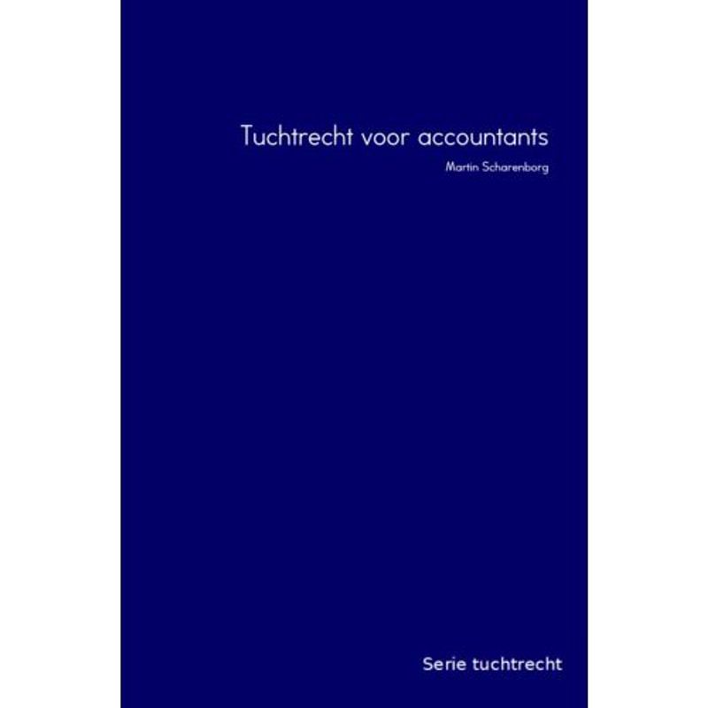 Foto van Tuchtrecht voor accountants - serie tuchtrecht