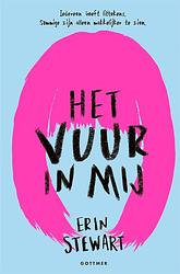 Foto van Het vuur in mij - erin stewart - ebook (9789025770761)