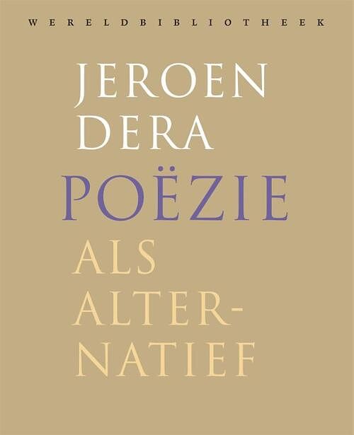 Foto van Poëzie als alternatief - jeroen dera - paperback (9789028451971)