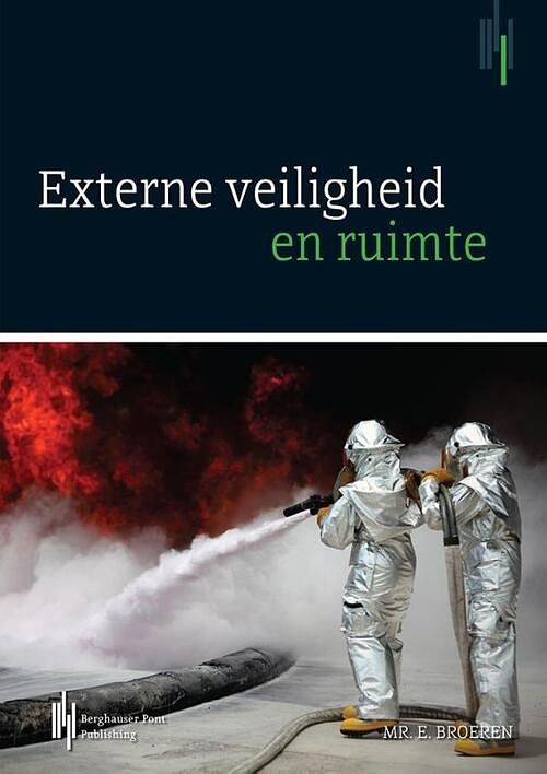 Foto van Externe veiligheid en ruimte - esther broeren - paperback (9789491930911)