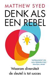 Foto van Denk als een rebel - matthew syed - ebook (9789024590490)