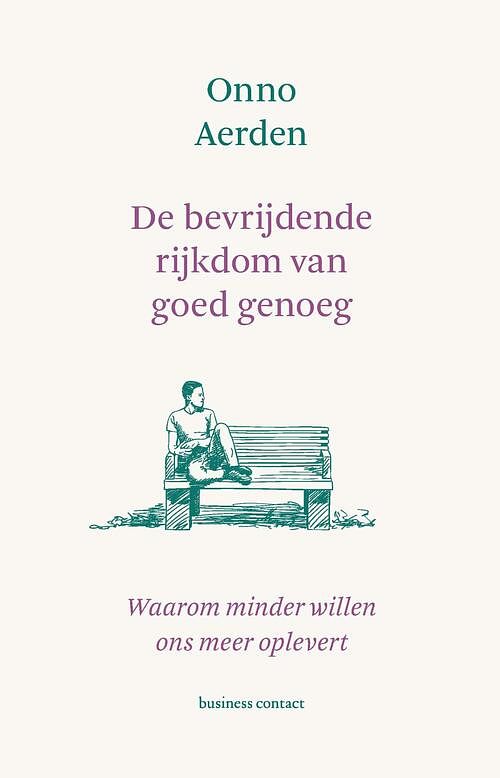 Foto van De bevrijdende rijkdom van goed genoeg - onno aerden - ebook (9789047017530)