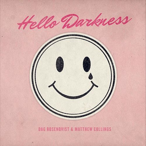 Foto van Hello darkness - lp (4059251076520)