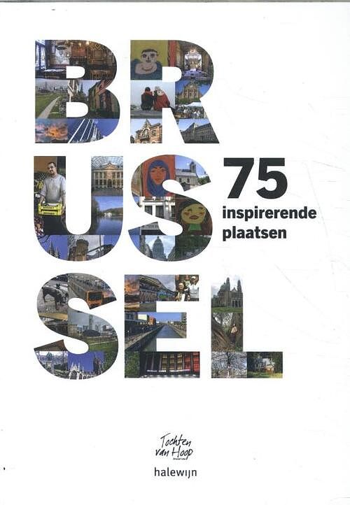 Foto van 70 inspirerende plaatsen in brussel - paperback (9789085286271)