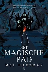 Foto van Het magische pad - mel hartman - ebook