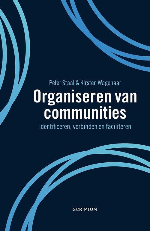 Foto van Organiseren van communities - kirsten wagenaar, peter staal - ebook (9789463191999)