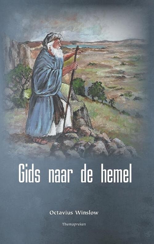 Foto van Gids naar de hemel - octavius winslow - hardcover (9789461152565)