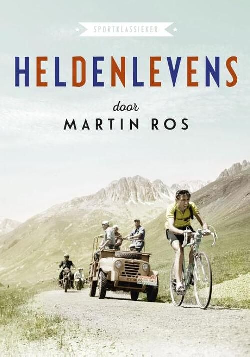 Foto van Heldenlevens - martin ros - ebook (9789067970648)