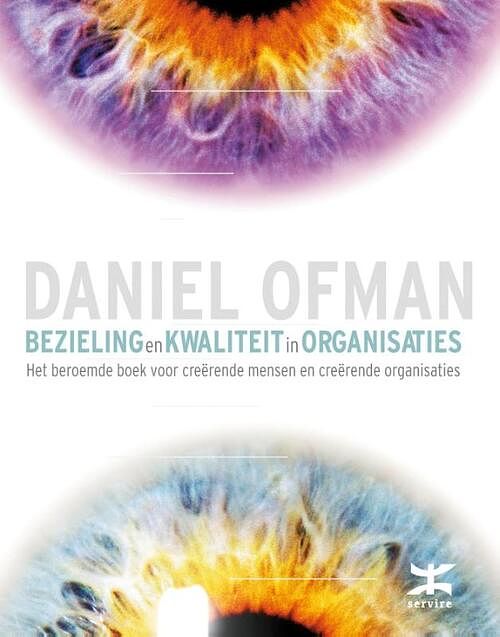 Foto van Bezieling en kwaliteit in organisaties - daniel ofman - ebook (9789021551661)