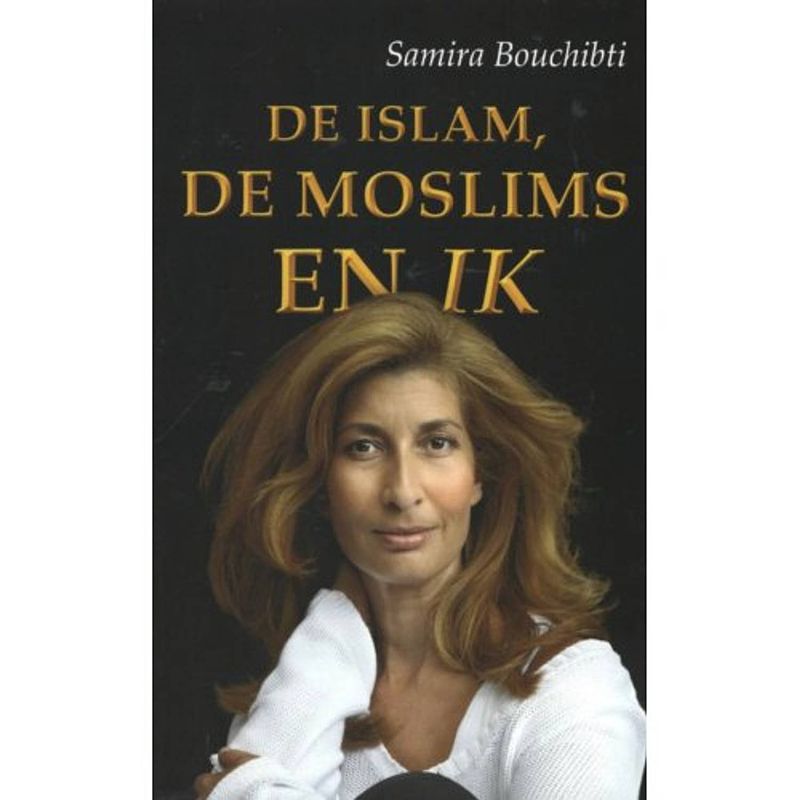 Foto van De islam, de moslims en ik