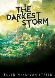 Foto van The darkest storm - ellen wind-van strien - ebook