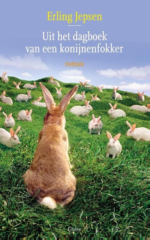 Foto van Uit het dagboek van een konijnenfokker - erling jepsen - ebook (9789059366046)