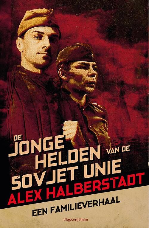 Foto van De jonge helden van de sovjet-unie - alex halberstadt, leen van den broucke - ebook (9789083073521)