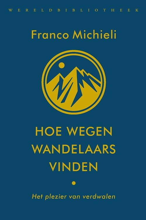 Foto van Hoe wegen wandelaars vinden - franco michieli - ebook (9789028452114)