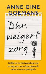 Foto van Dhr. weigert zorg - anne-gine goemans - ebook