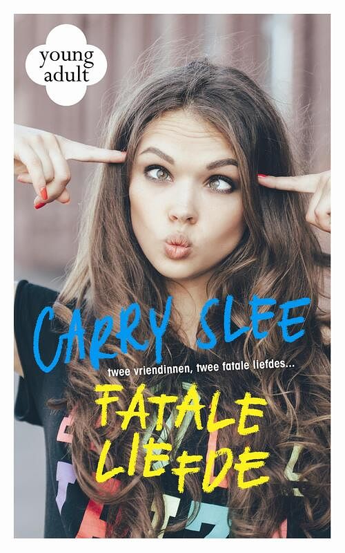 Foto van Fatale liefde - carry slee - ebook (9789049925659)