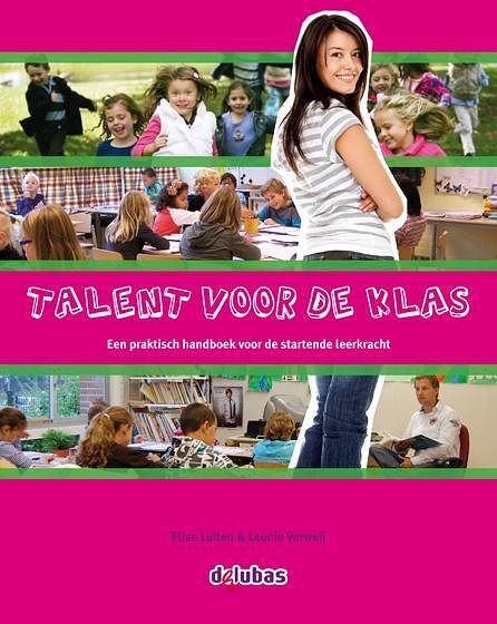 Foto van Talent voor de klas - elise luiten, leonie verweij - hardcover (9789053005897)