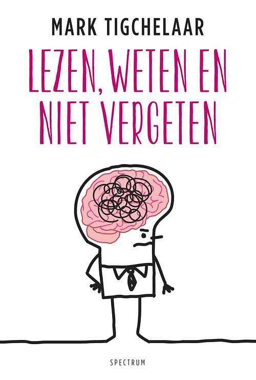 Foto van Lezen, weten en niet vergeten - mark tigchelaar - ebook (9789000344338)