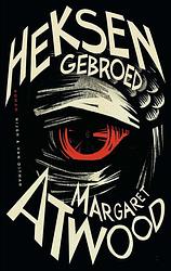 Foto van Heksengebroed - margaret atwood - ebook (9789038801209)