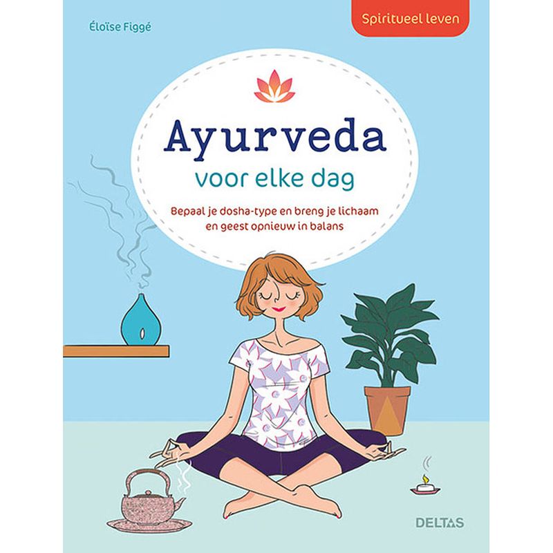 Foto van Spiritueel leven - ayurveda voor elke dag