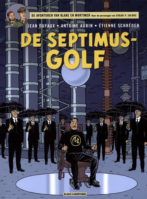 Foto van De septimus-golf - jean dufaux - paperback (9789067370769)