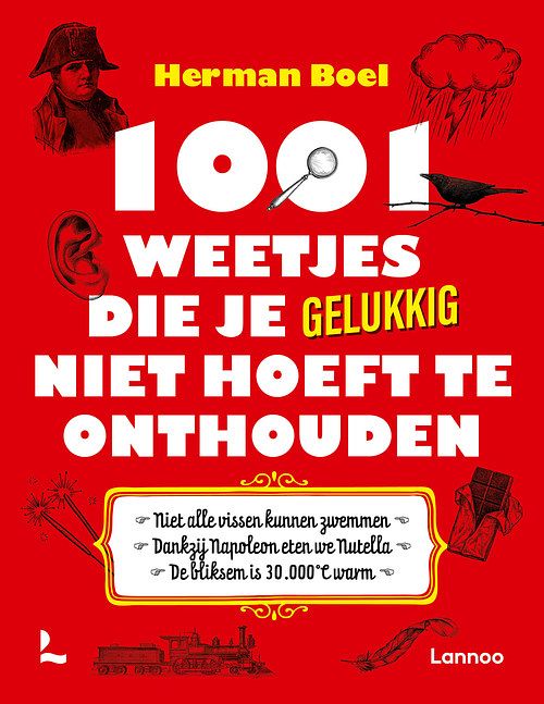 Foto van 1001 weetjes die je gelukkig niet hoeft te onthouden - herman boel - ebook (9789401486149)