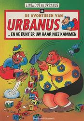 Foto van Urbanus 28 - ... en ge kunt er uw haar mee kammen - linthout, urbanus - paperback (9789002249518)