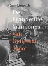 Foto van De brandende kampongs van generaal spoor - rémy limpach - ebook (9789461278616)