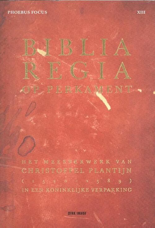 Foto van Perkamenten biblia regia - dirk imhof - hardcover (9789463883337)