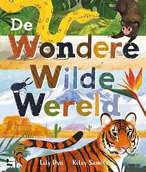 Foto van De wondere wilde wereld - lily dyu - hardcover (9789401488365)