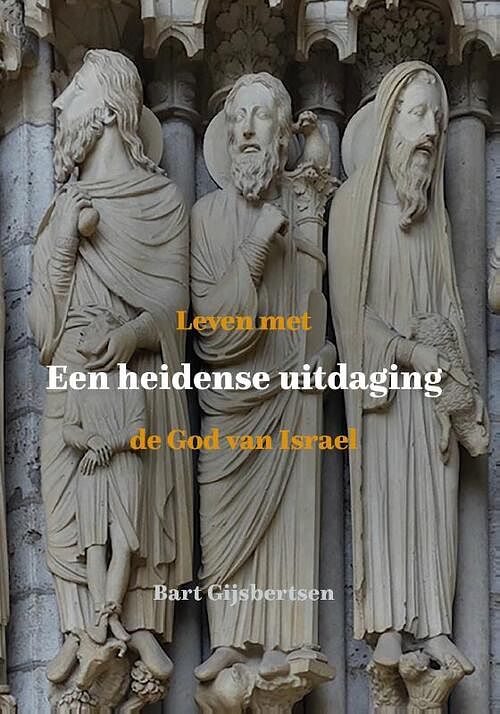 Foto van Een heidense uitdaging - bart gijsbertsen - paperback (9789493288096)