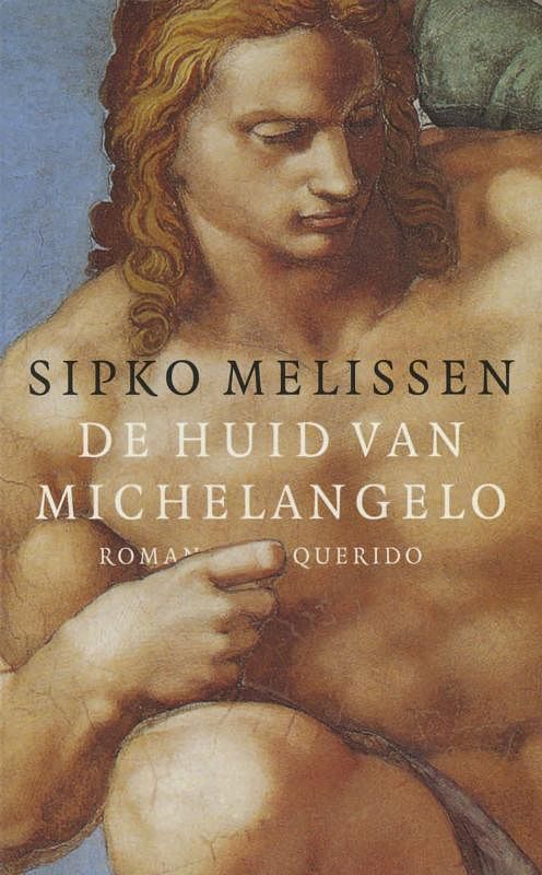 Foto van De huid van michelangelo - sipko melissen - ebook (9789021448916)