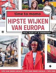 Foto van Hipste wijken van europa - redactie time to momo - paperback (9789493273184)