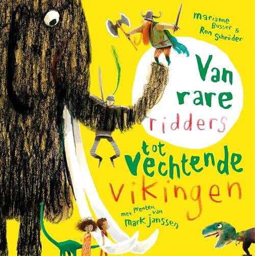 Foto van Van rare ridders tot vechtende vikingen - marianne busser, ron schröder - ebook (9789048853519)