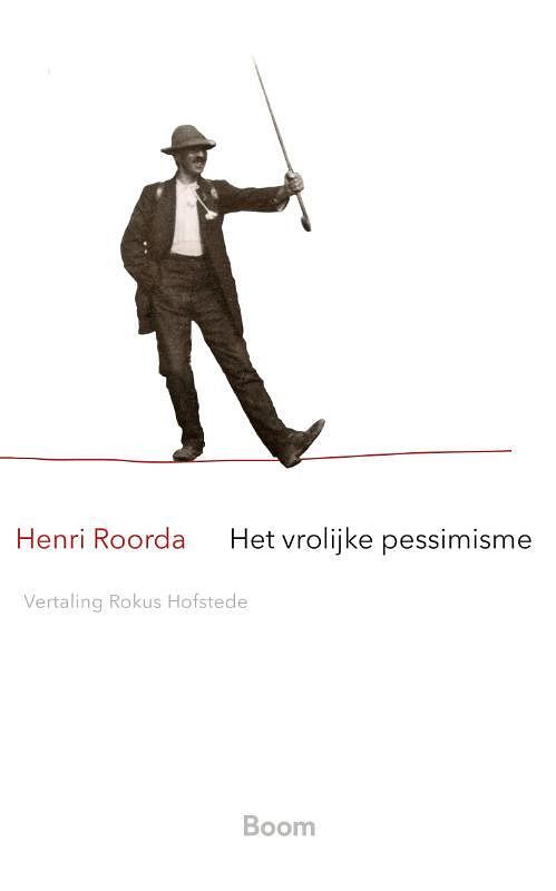 Foto van Het vrolijke pessimisme - henri roorda - paperback (9789024435609)