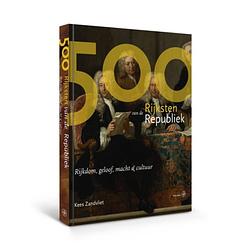 Foto van De 500 rijksten van de republiek