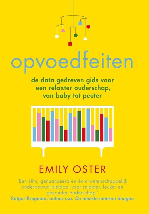 Foto van Opvoedfeiten - emily oster - ebook