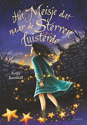 Foto van Het meisje dat naar de sterren luisterde - kelly barnhill - ebook (9789025883218)