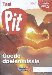 Foto van Pit taal leerwerkschrift maat groep 8 - blok 4 t/m 6 en herhalen en toepassen - paperback (9789006468533)